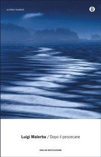 Dopo il pescecane - Luigi Malerba - ebook