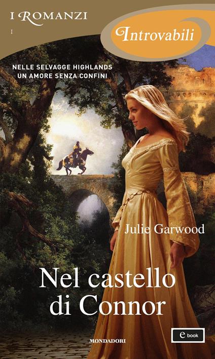 Nel castello di Connor - Julie Garwood,Marta Suatoni - ebook