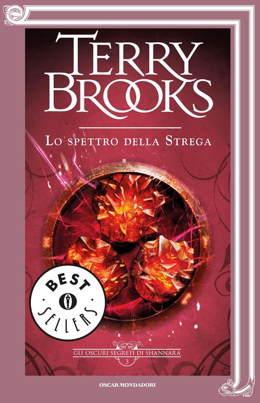 Lo spettro della strega. Gli oscuri segreti di Shannara. Vol. 3 - Terry Brooks,Gaetano Luigi Staffilano - ebook