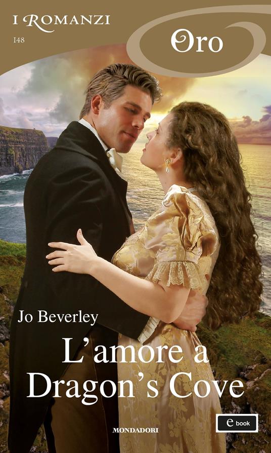 L' amore a Dragon's Cove - Jo Beverley,Giuseppe Settanni - ebook