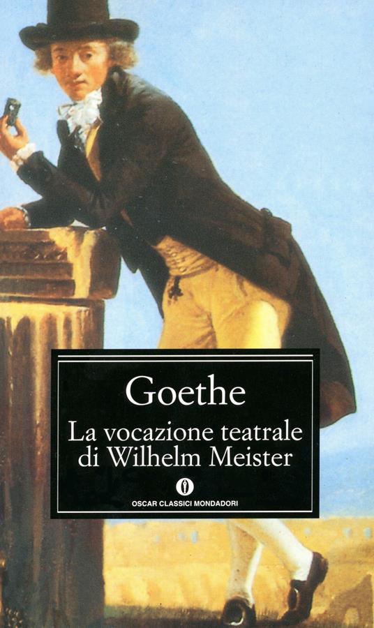 La vocazione teatrale di Wilhelm Meister - Johann Wolfgang Goethe,Emilio Castellani - ebook