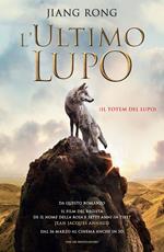 L' ultimo lupo (Il totem del lupo)