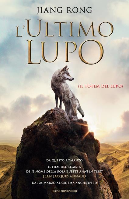 L' ultimo lupo (Il totem del lupo) - Rong Jiang,Maria Gottardo,Monica Morzenti - ebook