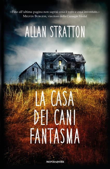 La casa dei cani fantasma - Allan Stratton,Anna Carbone - ebook