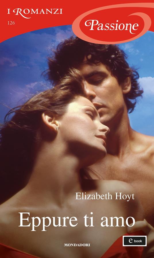 Eppure ti amo. Maiden Lane. Vol. 7 - Elizabeth Hoyt,Carla Pedretti - ebook