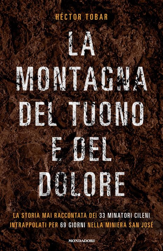 La montagna del tuono e del dolore - Héctor Tobar,Andrea Silvestri - ebook