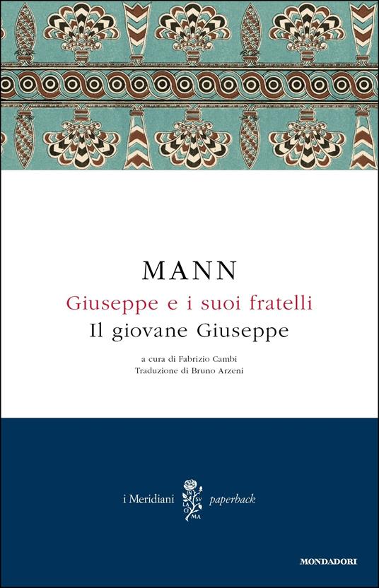 Il Giuseppe e i suoi fratelli. Vol. 2 - Thomas Mann,F. Cambi,B. Arzeni - ebook