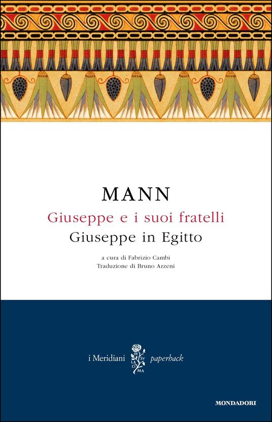 Giuseppe e i suoi fratelli. Vol. 3 - Thomas Mann,F. Cambi,B. Arzeni - ebook