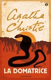 La domatrice - Agatha Christie,Maria Grazia Griffini - ebook