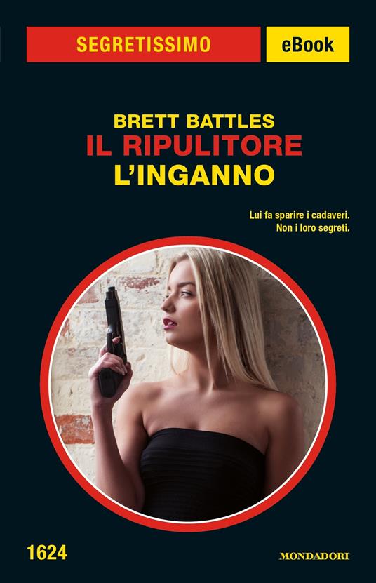 Il ripulitore-L'inganno - Brett Battles,Giuseppe Settanni - ebook