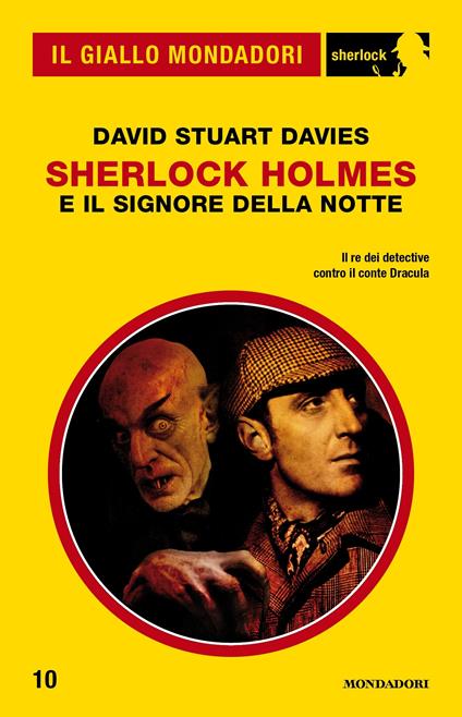 Sherlock Holmes e il signore della notte - David Stuart Davies,Giancarlo Carlotti - ebook