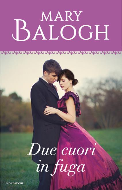 Due cuori in fuga - Mary Balogh,Maria Grazia Bosetti - ebook