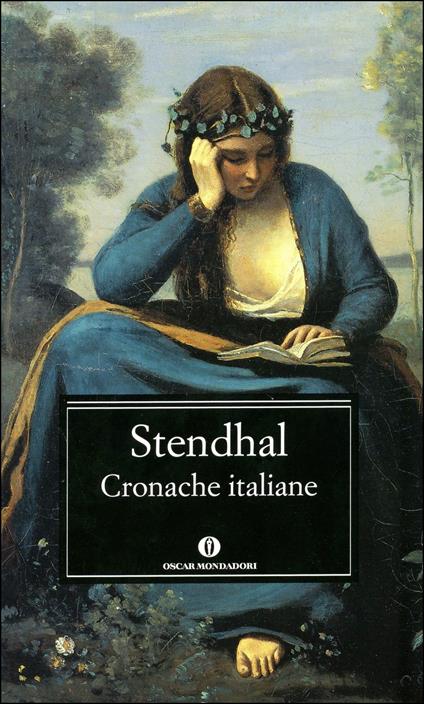 Cronache italiane - Stendhal,Maria Bellonci,Gabriella Leto - ebook
