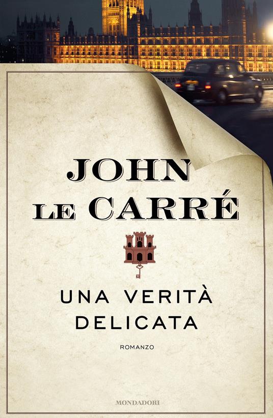 Una verità delicata - John Le Carré,Mariagiulia Castagnone - ebook