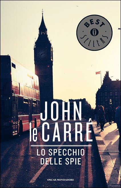 Lo specchio delle spie - John Le Carré,Adriana Pellegrini - ebook
