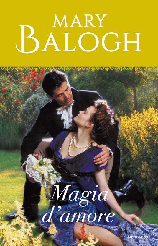 Magia d'amore - Mary Balogh,Giuliano Acunzoli - ebook
