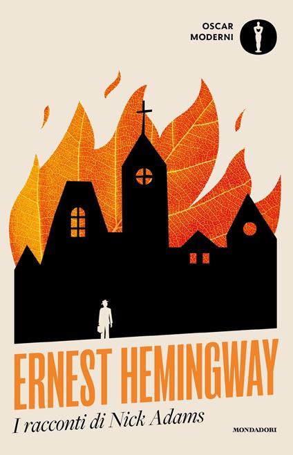 I racconti di Nick Adams - Ernest Hemingway,Vincenzo Mantovani,Sergio Trevisani - ebook