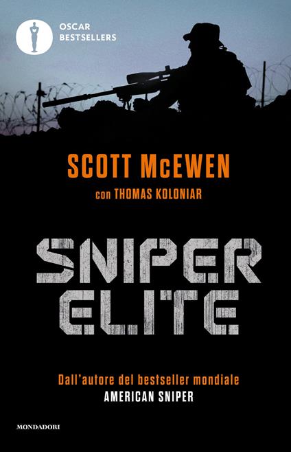 Sniper elite - Thomas Koloniar,Scott McEwen,Sara Crimi,Laura Tasso - ebook