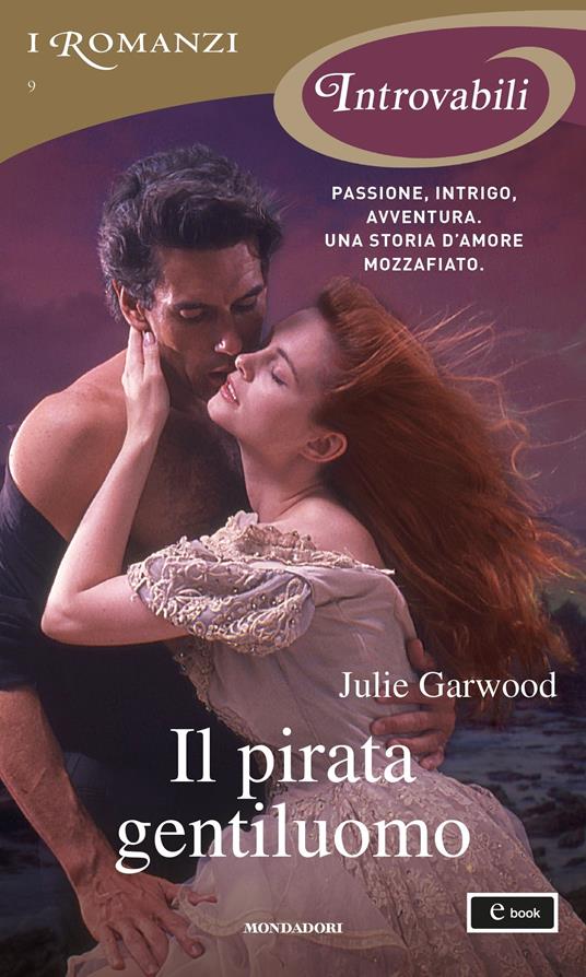 Il pirata gentiluomo - Julie Garwood,Marta Suatoni - ebook
