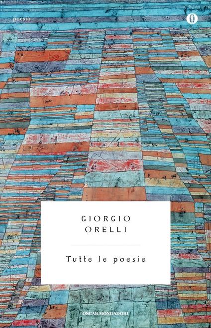 Tutte le poesie - Giorgio Orelli,P. De Marchi - ebook