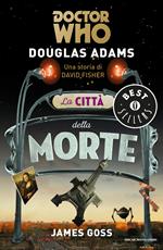 La città della morte. Doctor Who