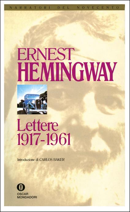 Lettere 1917-1961 - Ernest Hemingway,Francesco Franconeri - ebook