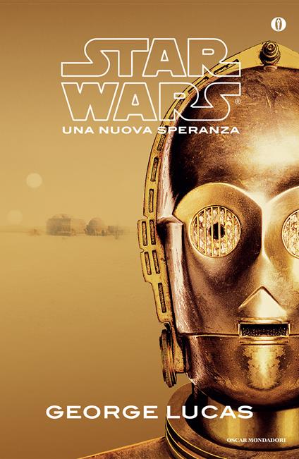 Una nuova speranza. Star Wars - George Lucas,Ursula Olmini - ebook
