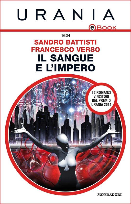 Il sangue e l'impero - Sandro Battisti,Francesco Verso - ebook