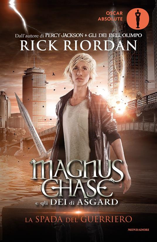 La spada del guerriero. Magnus Chase e gli dei di Asgard. Vol. 1 - Rick Riordan,Loredana Baldinucci,Laura Melosi - ebook