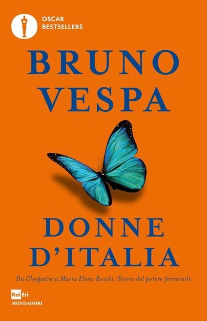 Donne d'Italia. Da Cleopatra a Maria Elena Boschi storia del potere femminile - Bruno Vespa - ebook