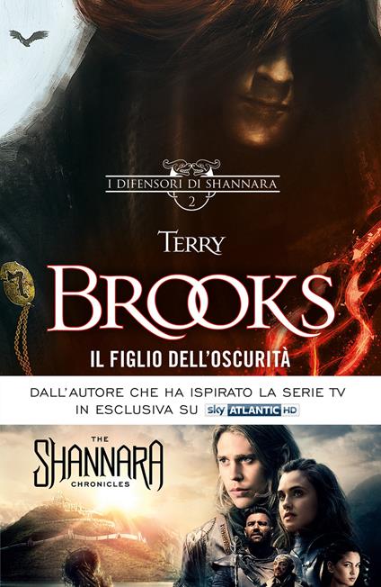 Il figlio dell'oscurità. I difensori di Shannara. Vol. 2 - Terry Brooks,Gaetano Luigi Staffilano - ebook
