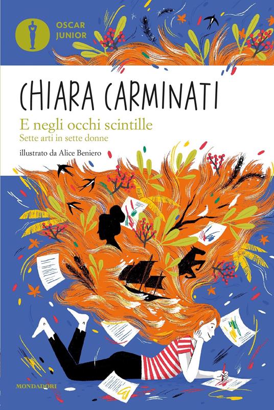 E negli occhi scintille. Sette arti in sette donne - Chiara Carminati,Alice Beniero - ebook