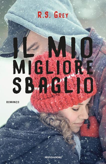 Il mio migliore sbaglio - R. S. Grey,S. Brogli - ebook