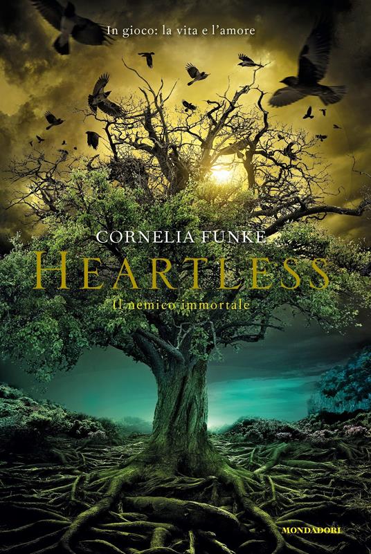 Heartless. Il nemico immortale - Cornelia Funke,Roberta Magnaghi - ebook