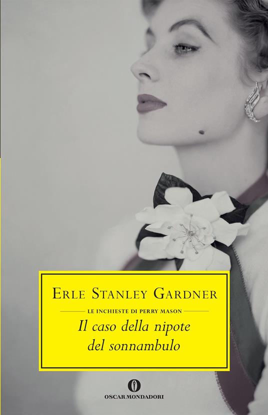 Il caso della nipote del sonnambulo - Erle Stanley Gardner,Enrico Andri - ebook