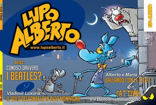 Il mensile di Lupo Alberto 370 - Silver - ebook