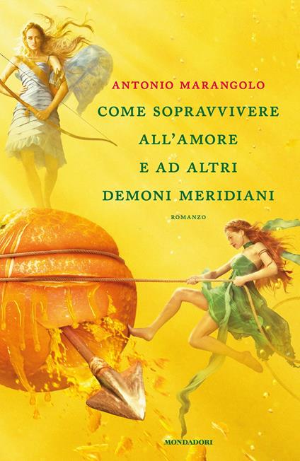 Come sopravvivere all'amore e ad altri demoni meridiani - Antonio Marangolo - ebook