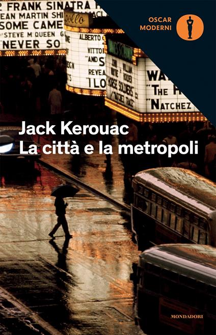 La città e la metropoli - Jack Kerouac - ebook