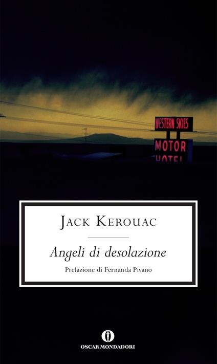 Angeli di desolazione - Jack Kerouac,Magda Maldini de Cristofaro - ebook
