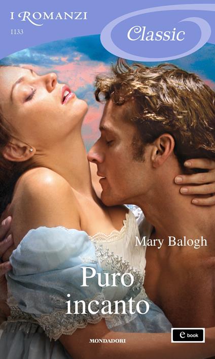 Puro incanto - Mary Balogh,Diana Fonticoli - ebook