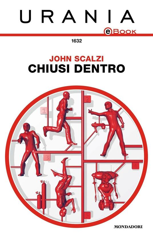 Chiusi dentro - John Scalzi,Marcello Jatosti - ebook