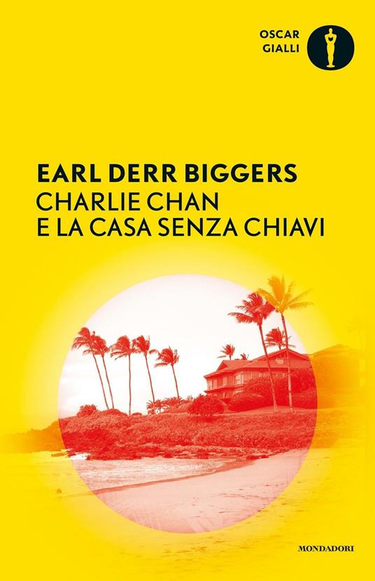 Charlie Chan e la casa senza chiavi - Earl D. Biggers,Giovanni Viganò - ebook