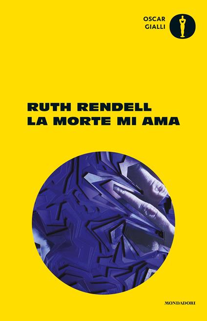 La morte mi ama - Ruth Rendell,Vesentini Ottolenghi M.L. - ebook