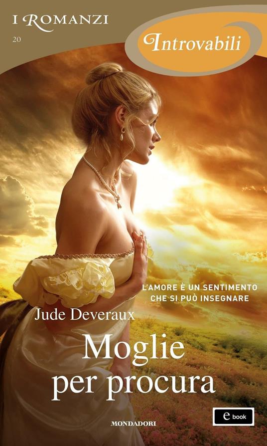 Moglie per procura - Jude Deveraux,Marta Suatoni - ebook