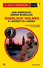 Sherlock Holmes e i segreti di Londra