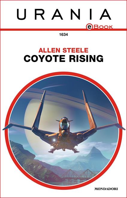 Coyote Rising - Allen Steele,Giulia Failla - ebook