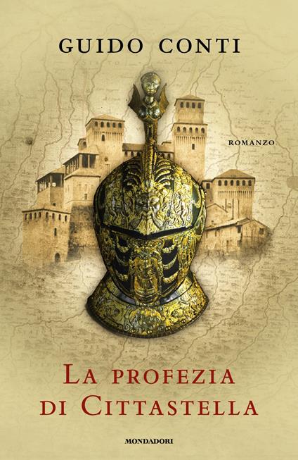 La profezia di Cittastella - Guido Conti - ebook