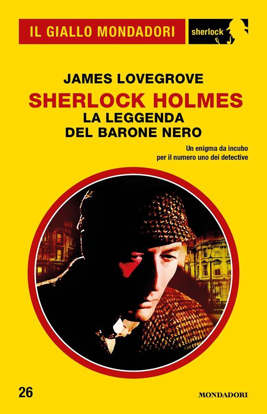 Sherlock Holmes. La leggenda del Barone Nero - James Lovegrove,Giuseppe Settanni - ebook