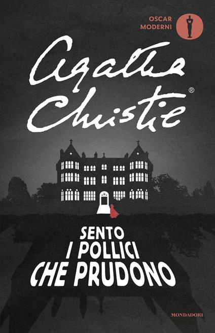 Sento i pollici che prudono - Agatha Christie,Michele Piumini - ebook