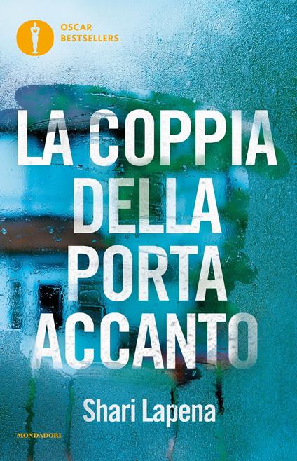 La coppia della porta accanto - Shari Lapena,Annamaria Raffo - ebook